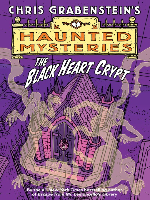 Title details for The Black Heart Crypt by Chris Grabenstein - Available